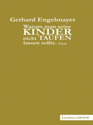 cover image of Warum man seine Kinder nicht taufen lassen sollte
